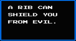Castlevania II:  Simon's Quest - 13 Clues - A RIB CAN SHIELD YOU FROM EVIL.